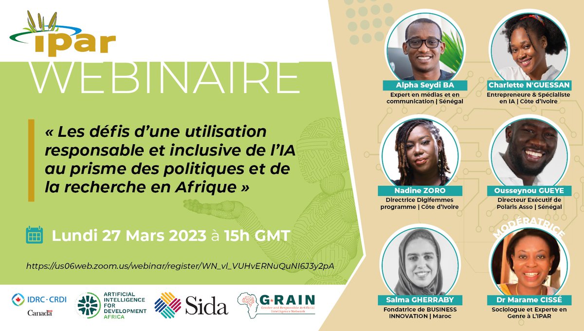 GRAINetwork's tweet photo. Inscrivez-vous au WEBINAIRE Les défis d’une utilisation responsable et inclusive de l’IA au prisme des politiques et de la recherche en Afrique ce Lundi 27 Mars 2023, à partir de 15h sur Zoom. Conversation entre @nadine_zoro, @salma_grb @AlphaseydiBa @CharletteDesire @OusseynouG1 https://t.co/xDrtgpdfx5