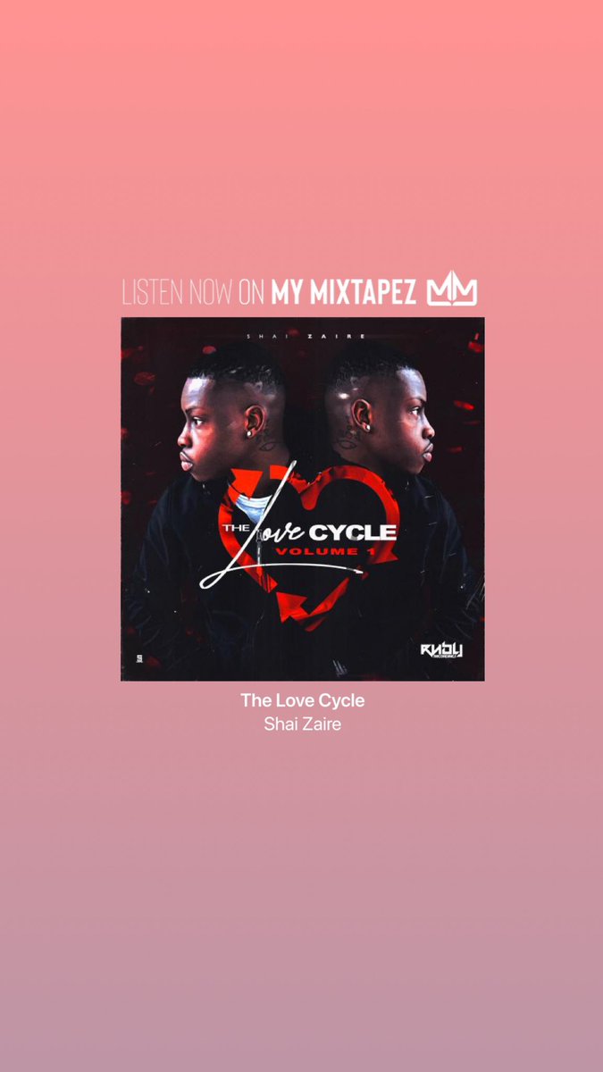 [Upcoming Mixtape] @shaizaire Dropping 'The Love Cycle' 3/27/2023 Exclusively @MyMixtapezapp mymixtapez.com/album/261020