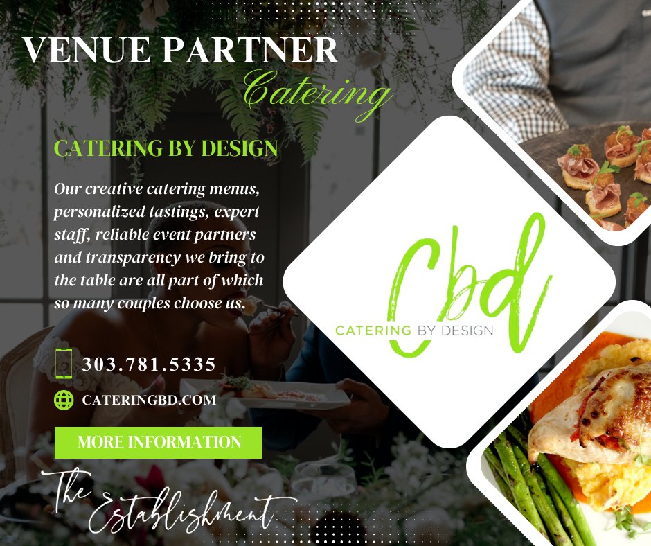 The Establishment is partnered with several award-winning catering companies and other highly rated local businesses. Check out Catering By Design

cateringbd.com/weddings/

#denverweddings #303brides #coloradowedding