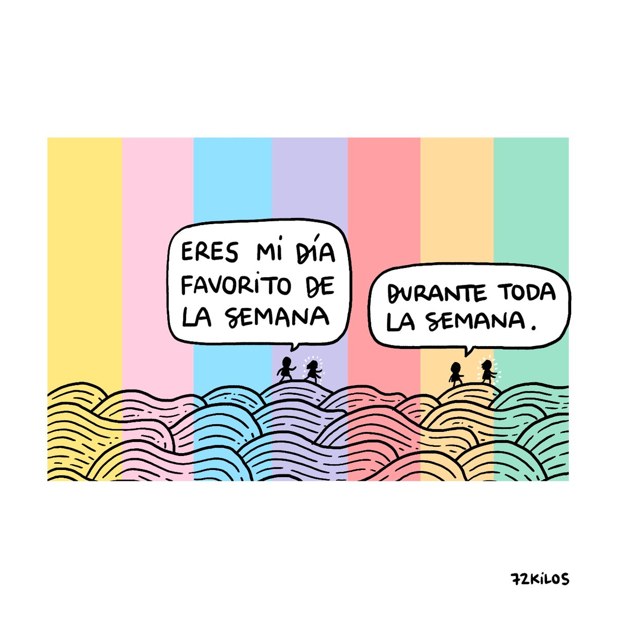 Mi día favorito de la semana.