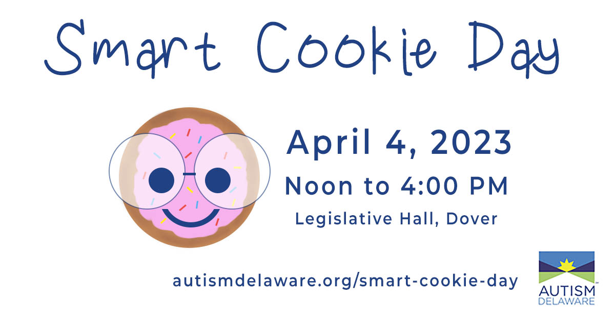 April 4 🍪🍪Smart Cookie Day 🍪🍪 and the Autism Acceptance and Inclusion Proclamation signing will take place at Legislative Hall! Details at autismdelaware.org/community-enga… #autismde #autismdelaware #AutismAcceptanceWeek