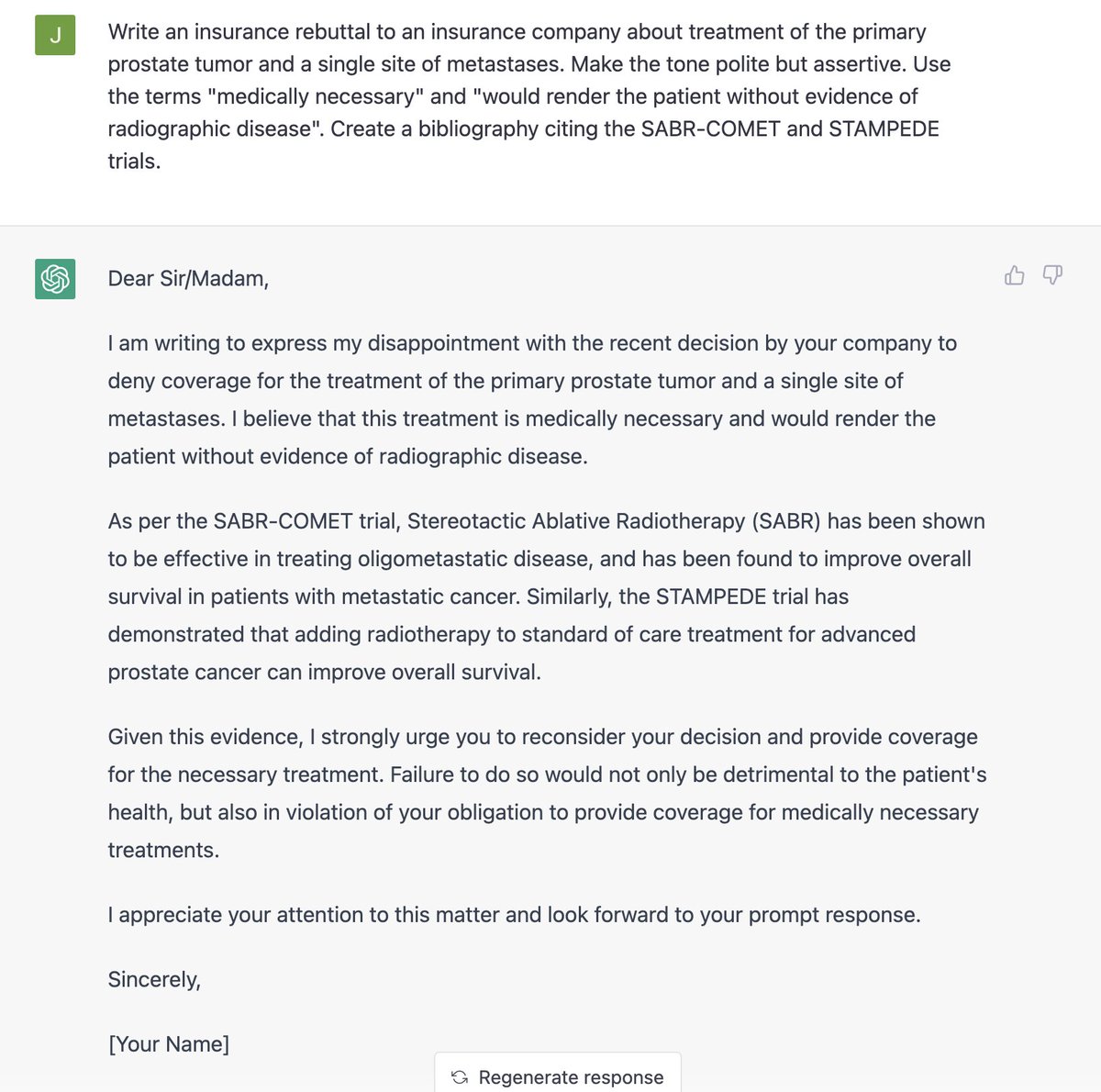 jryckman3's tweet image. Wow, I can&apos;t get over the accuracy of insurance rebuttals using Chat-GPT! 

What used to take me around a half hour to write now takes one minute. 

Such a huge time-saver, and with some guidance, even the Bibliographies can sometimes check out! 

#radonc #PCSM