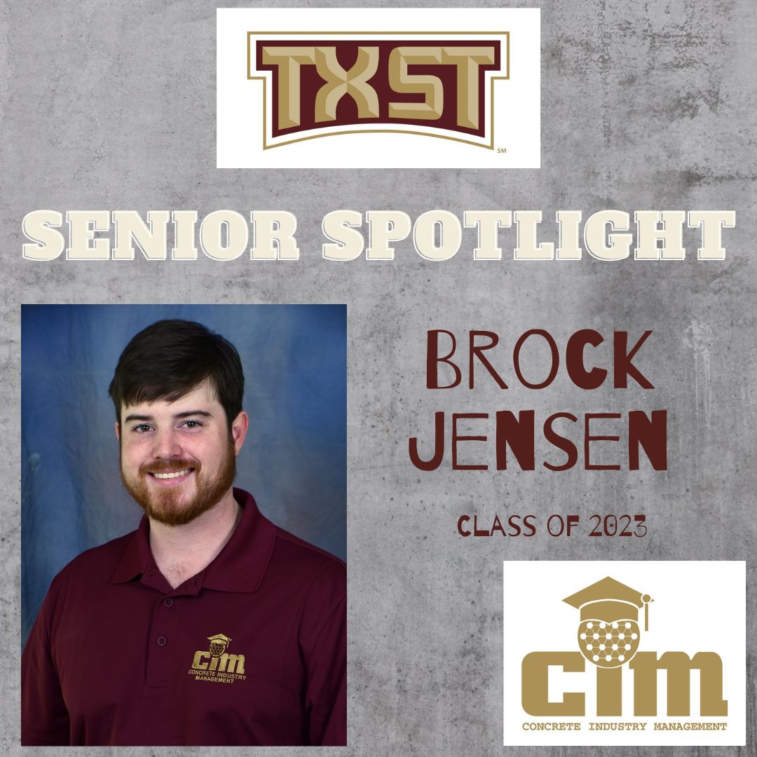 We have 6-weeks remaining in the spring semester and we have 6 graduating seniors we want to highlight leading up to graduation. <a href="/txst_cim/">Concrete Industry Management</a> senior Brock Jensen is a dual major in Business Administration and Concrete Industry Management.
Congratulations Brock!  #concretedegree
