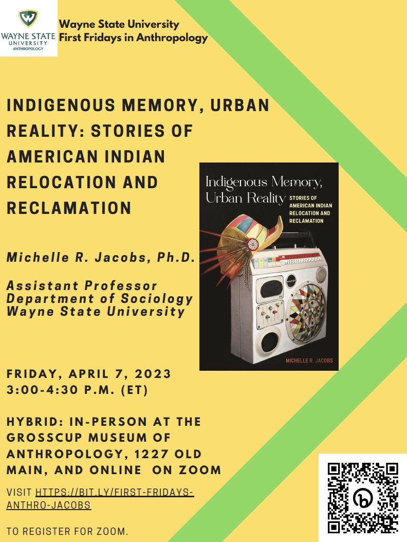 Join us for the next @anthroatwayne First Friday's event at <a href="/GrosscupMuseum/">Grosscup Museum of Anthropology at Wayne State</a> (April 7 at 3pm) to celebrate the launch of <a href="/WayneSociology/">Wayne State University Sociology Department</a> professor Michelle Jacobs' new book, "Indigenous Memory, Urban Reality: Stories of American Indian Relocation and Reclamation" @waynestateclas