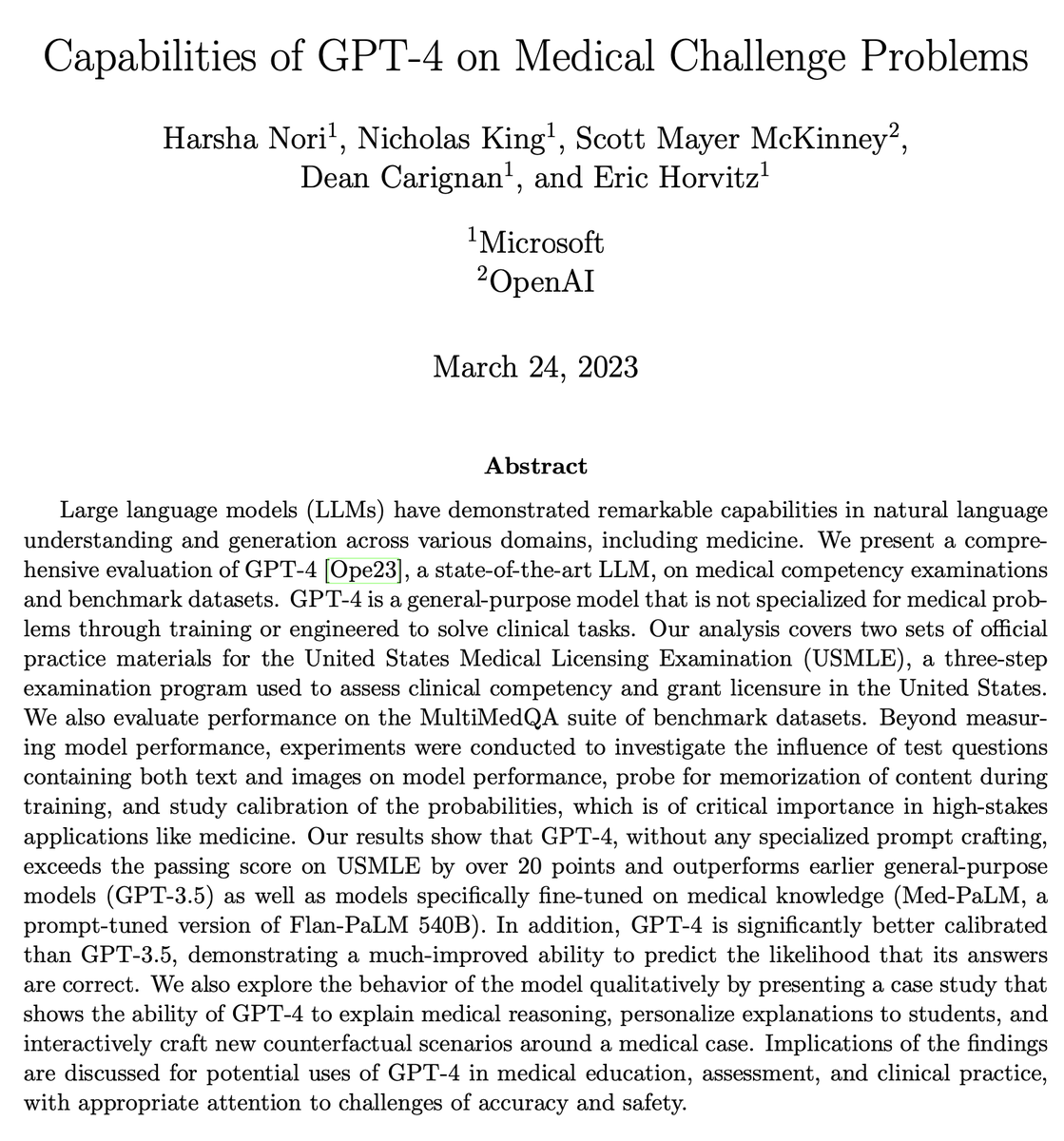 Neil Graham (@nsngraham) on Twitter photo Impressive evaluation of GPT-4 on medical exam questions (eg. USMLEs) from Microsoft/OpenAI <a href="/erichorvitz/">Eric Horvitz</a> <a href="/HarshaNori/">Harsha Nori</a> Interesting work (section 6.2) to test whether the model saw the exam in its training. They think probably not, but hard to be sure... arxiv.org/pdf/2303.13375… Impressive evaluation of GPT-4 on medical exam questions (eg. USMLEs) from Microsoft/OpenAI <a href="/erichorvitz/">Eric Horvitz</a> <a href="/HarshaNori/">Harsha Nori</a> Interesting work (section 6.2) to test whether the model saw the exam in its training. They think probably not, but hard to be sure... arxiv.org/pdf/2303.13375…