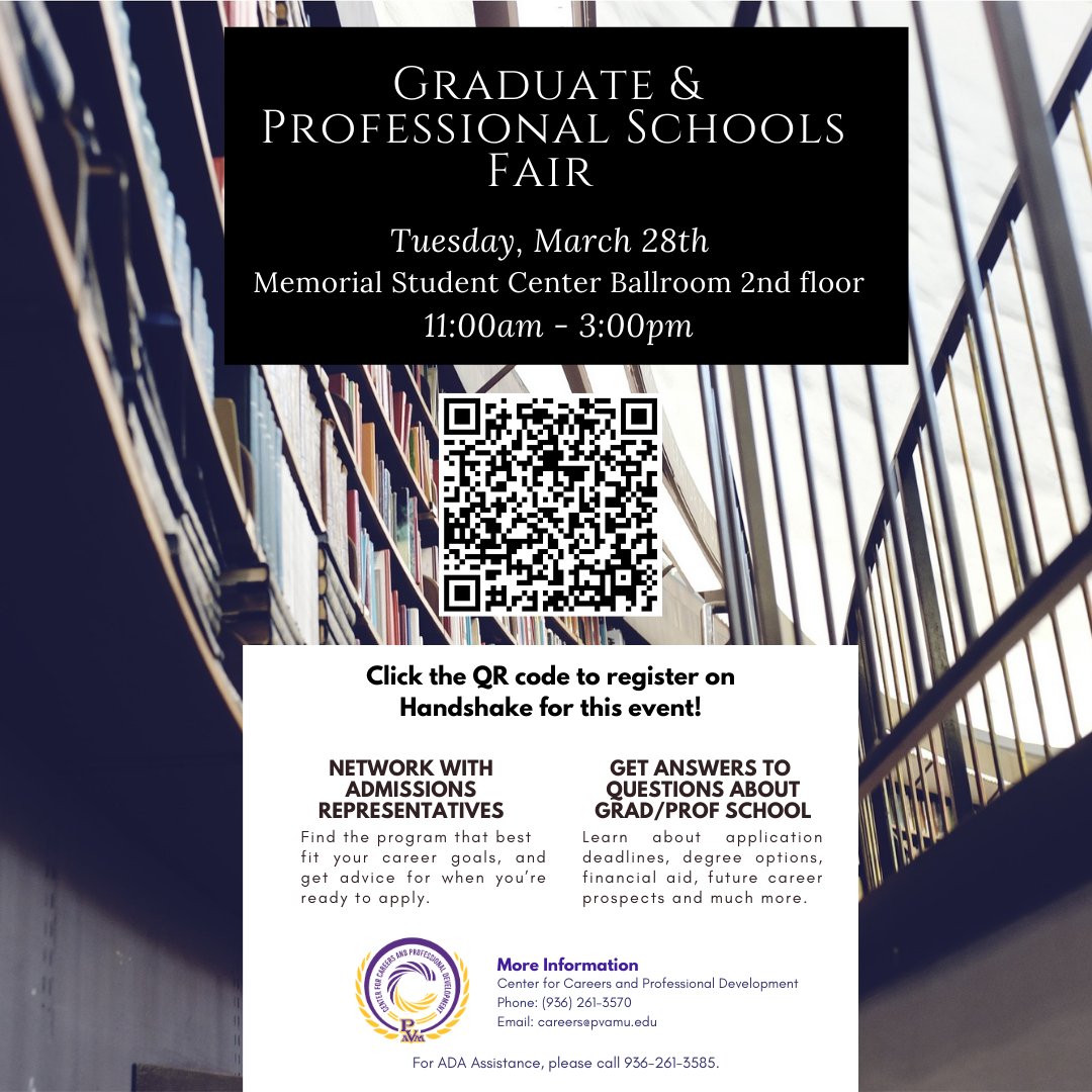 //POSTER CORRECTION// 
Graduate &amp; Professional School Fair
TUESDAY, March 28th
Memorial Student Center Ballroom 2nd Floor
11:00 AM - 3:00 PM #school #pvamu #job #school #fair