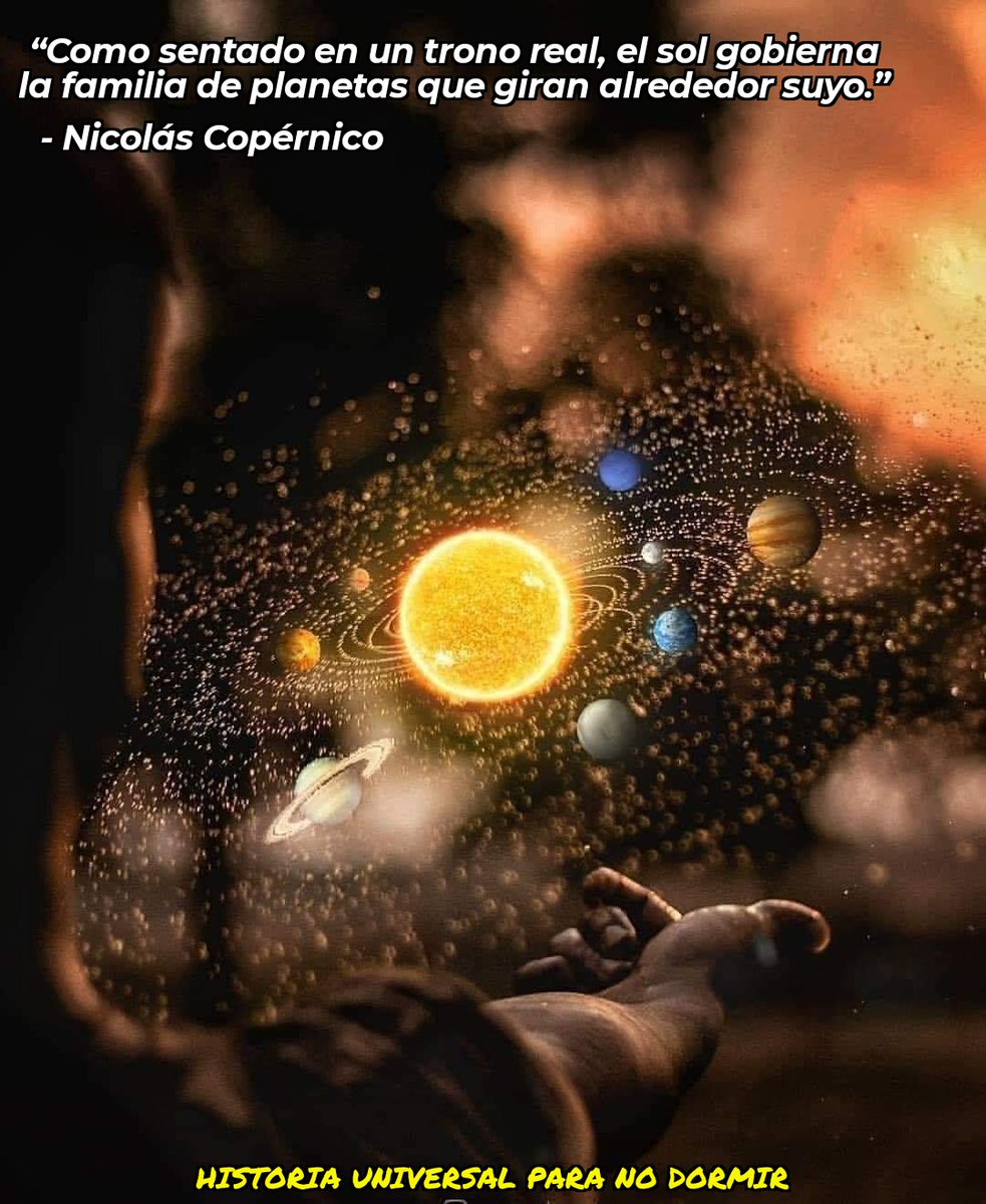 HUniversal_PND's tweet photo. Nicolás Copérnico (1473-1543), astrónomo polaco, es conocido por su teoría Heliocéntrica que había sido descrita ya por Aristarco de Samos, según la cual el Sol se encontraba en el centro del Universo y la Tierra completaba cada año una vuelta alrededor de él.

#universo #astros https://t.co/jqTar1gQZO