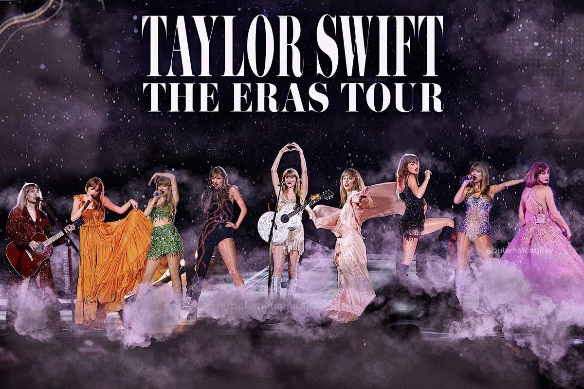butwhatcanitay's tweet photo. taylor swift — the eras tour. https://t.co/VpEwmjD5iy