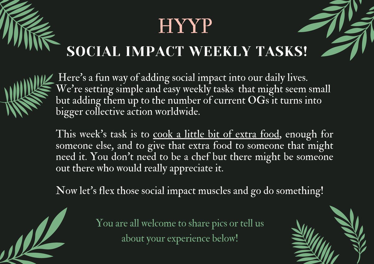 Happy Monday HYYPSTERS! 
We're so grateful to see so many people engaging with our last week's task. We're all for making postive impact and it is very encouraging to see that in action. 
So here's this week's task 💚 Feel free to tell us about your experience here!