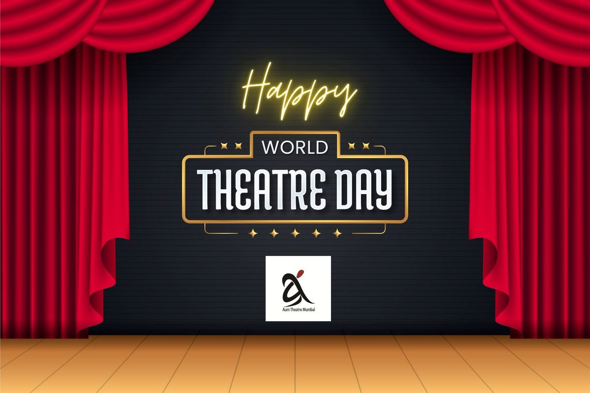AumTheatre's tweet photo. HAPPY WORLD THEATRE DAY 
#happyworldtheatreday https://t.co/rGjHwJdQjD