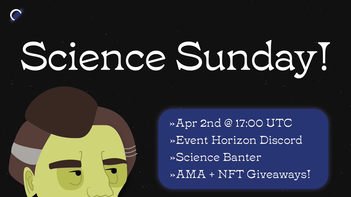 EventHorizoNFT's tweet photo. Join us for Science Sunday on our Discord server!

We'll chat about science, the protagonists of our story, and have a Q&amp;A session. Plus, we're giving away free NFT packs - just like &amp; retweet this post and share proof in a Discord ticket to enter.

#Cardano #Storify #CNFT https://t.co/oiU9xjCj8d