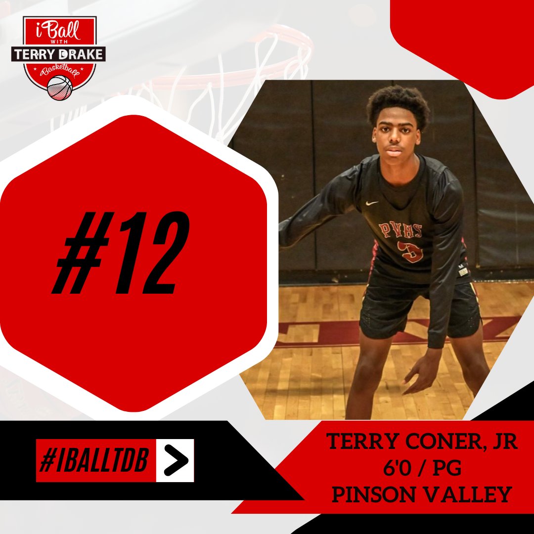 #12: Terry Coner Jr. (6'0/Point Guard/2023)
School: Pinson Valley HS
Instagram: iamt3rryconer_
Twitter: <a href="/Terryconerjr1/">Terry Coner Jr</a>

#iBallTDB #TerryDrakeBasketball #iBallRadio #BasketballCamp #Rankings @tdrakebasktball