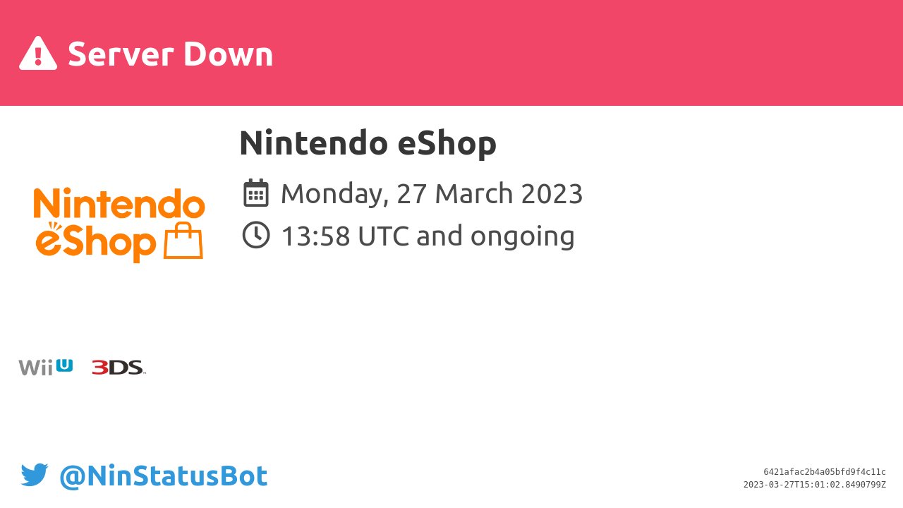 Eksamensbevis ikke noget Modernisere NinStatusBot on Twitter: "[Server Down] The servers for "Nintendo eShop"  are currently experiencing problems. Please wait until the issue is fixed.  #ServerDown #WiiU #Nintendo3DS https://t.co/TRYIxR4E2f" / Twitter