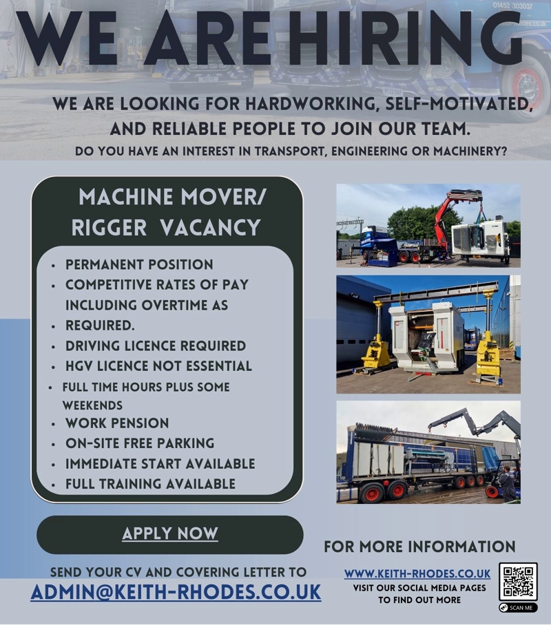 🚀We are HIRING! 🚀🌟MACHINERY MOVER/RIGGER VACANCY🌟
👉🏽Do you have an interest in transport, machinery or engineering? 
👉🏽 Are you looking for a career change?
👉🏽 Are you a hard-working, motivated and reliable person? 

E-mail us at - admin@keith-rhodes.co.uk