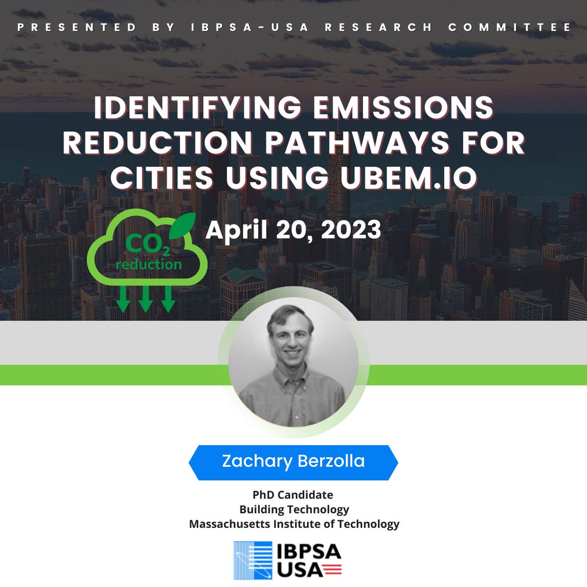 Passionate about Building Energy Models? Dreaming of a decarbonized future? Join IBPSA-USA and Zachary Berzolla as he discusses charting decarbonization pathways for entire cities!

Find more information here: lnkd.in/g8BpRSvR

Date: Thurs Apr 20, 2023
Time: 12-1:00 PM PT