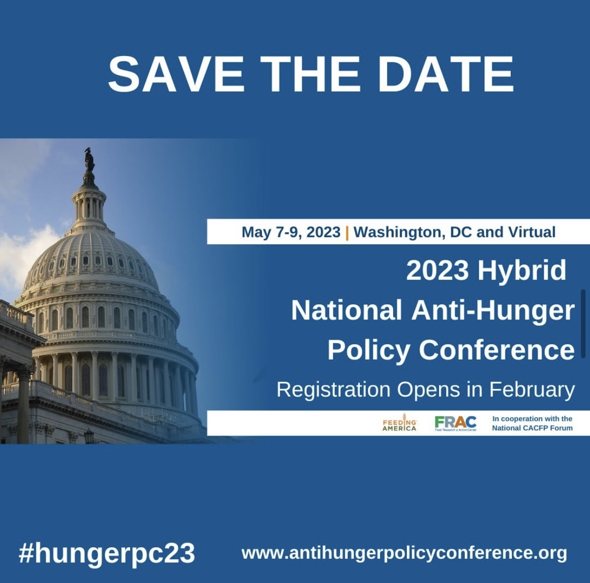 DCHunger's tweet photo. Registration is now open for the first-ever hybrid National Anti-Hunger Policy Conference from May 7-9! Here are some of the top reasons you should join @fractweets, @FeedingAmerica, &amp; thousands of advocates from all across the country. #Hungerpc23 https://t.co/zqraspHLgx https://t.co/A8Uqhvb0Zg