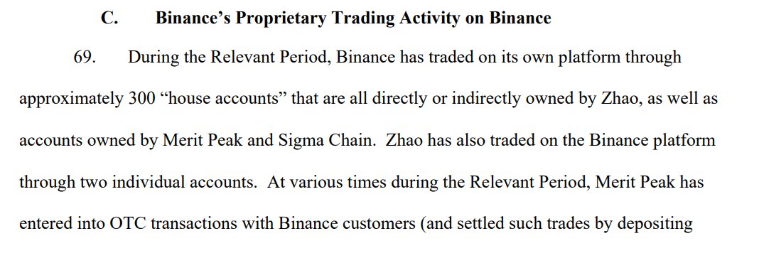 tier10k's tweet image. CFTC on Binance internal trading desk

"Binance has traded on its own platform through
approximately 300 “house accounts” that are all directly or indirectly owned by Zhao...

Zhao has also traded on the Binance platform through two individual accounts"