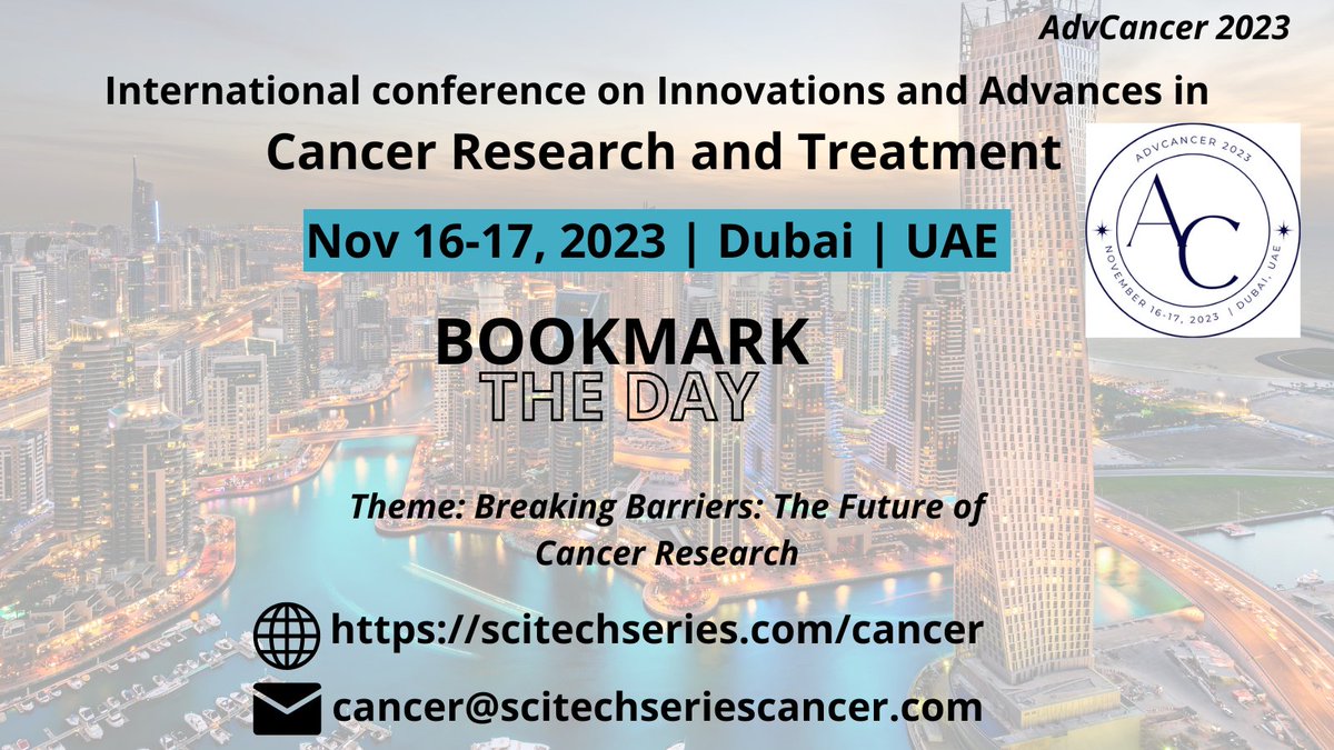 cancer_Boston's tweet photo. Exciting news! The #International_Conference_on_Innovations_and_Advances_in_Cancer_Research_and_Treatment is coming to #Dubai, #UAE on #Nov 16-17, 2023. Join us for two days of cutting-edge research, insightful discussions, and collaborative networking with experts in the field. https://t.co/nOfUw0EFMF