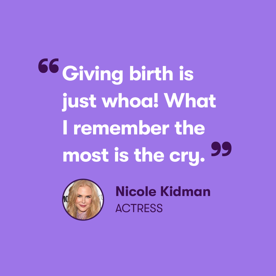 What do you remember most about birth? Or was it all a blur? Because "Whoa" is right, @nicolekidman!

#BankonCBR