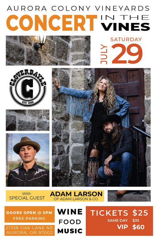 AuroraColonyVW's tweet photo. Nashville duo Cloverdayle is coming to Aurora Colony Vineyard on Saturday, July 29th, with special guest Adam Larson of Adam Larson &amp; Co.! Tickets are on sale now! 

https://t.co/yZZX5BzYZJ

#concert
#livemusic 
#wilamettevalleywine
#explorewilsonville https://t.co/30RNWeQ3q6