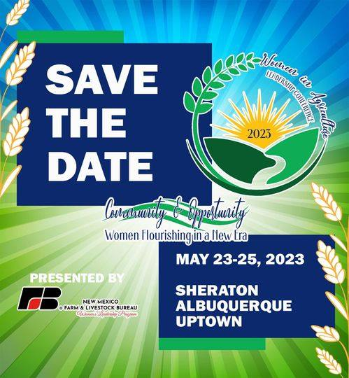 NMDeptAg's tweet photo. Looking to learn more about careers for women in New Mexico agriculture or how you can get involved in ag? Don’t miss this year’s Women in Agriculture Leadership Conference May 23-25! Learn more at https://t.co/rrsxRNyIKA. #AgWeek23 https://t.co/lwp7l8eugY