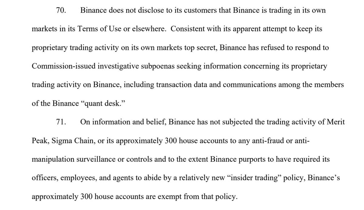 ImNotTheWolf's tweet photo. So Binance is being sued by the CFTC (USA) for basically having a 'secret' in-house trading desk with 300 accounts.

This states that Binance is basically trading against all of their users, with their 'quant' desk using private transactional data.

It seems they also "sold" it to "Merit Peak" and "Sigma Chain".

tl;dr - Binance has an insider trading desk with data to all of your stops and have been trading against you for years. (duh)

I've stated over and over that Binance is no different than Bitmex.