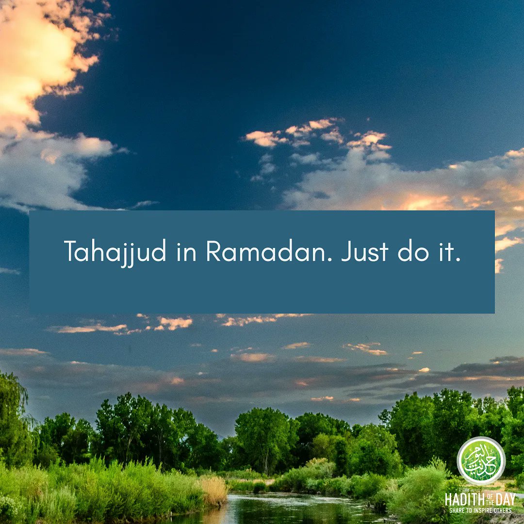 Hadithoftheday's tweet photo. Imagine Tahajjud in the most blessed month? Make a firm promise you'll perform Tahajjud at least once in this blessed month. Ameen! https://t.co/54O3LolSOm