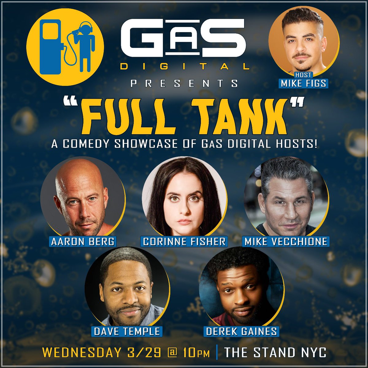 Wednesday night @TheStandNYC we debut @gasdigital presents “Full Tank!! Come hang! @aaronbergcomedy @PhilanthropyGal @ComicMikeV @ImDaveTemple @Derek1Gaines @ComicMikeFigs
