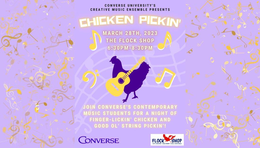 Tomorrow! Join us for Chicken Pickin', a fun, casual performance featuring Converse's Contemporary Music students! Grab some dinner and enjoy some pickin' at Flock Shop! #ConverseMusic <a href="/ConverseUniv/">Converse University</a> <a href="/ConverseAlumni/">Converse University Alumni</a>