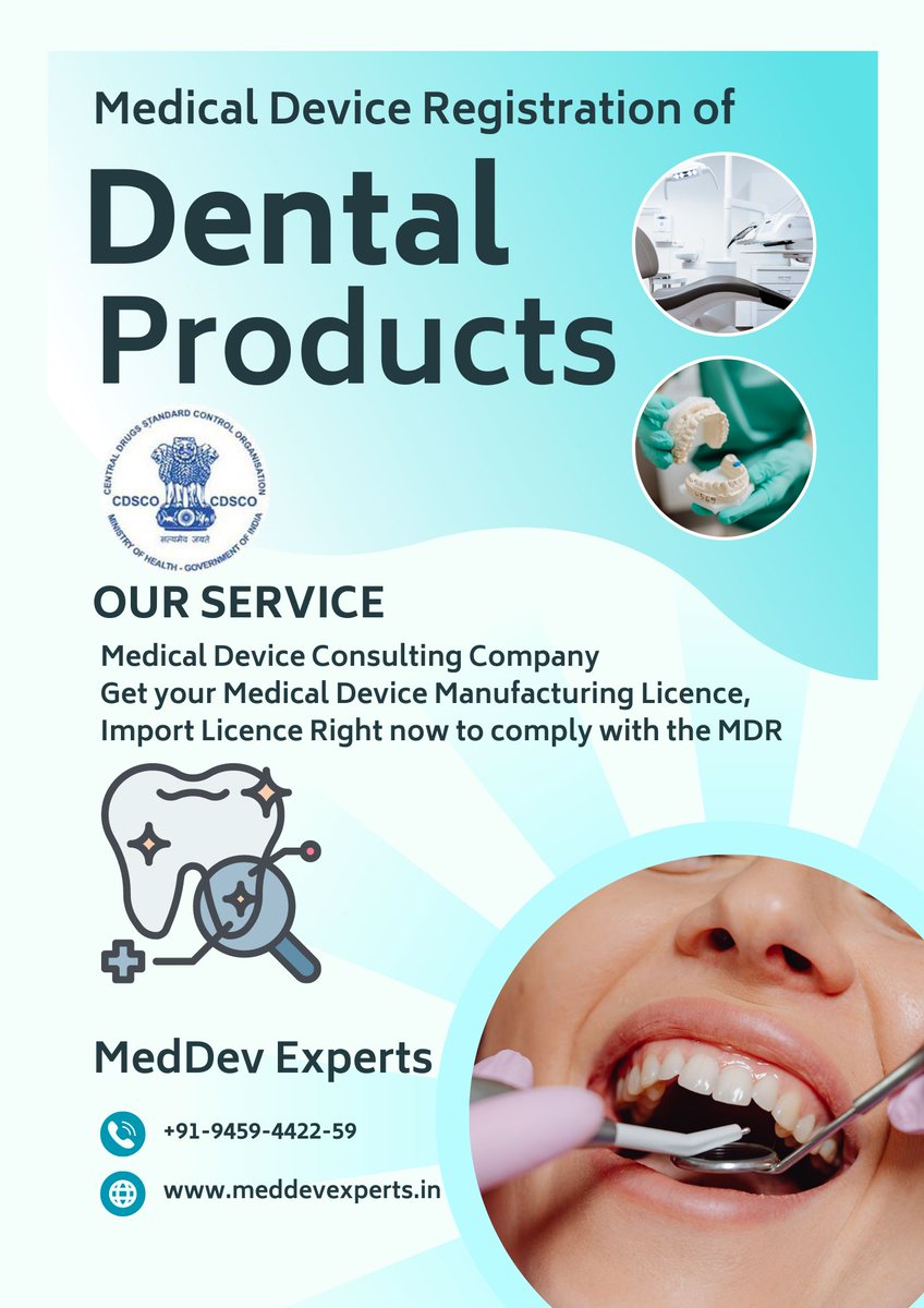 ExpertsMeddev's tweet photo. Medical device registration of dental products in India
#dentalProducts #dentalcare #dentalimplants #medicaldevices #sugamPortalRegistration #cdscoMedicalDevice #MedicalDeviceImport #MedicalDeviceLicense https://t.co/mjzrxvF9tp