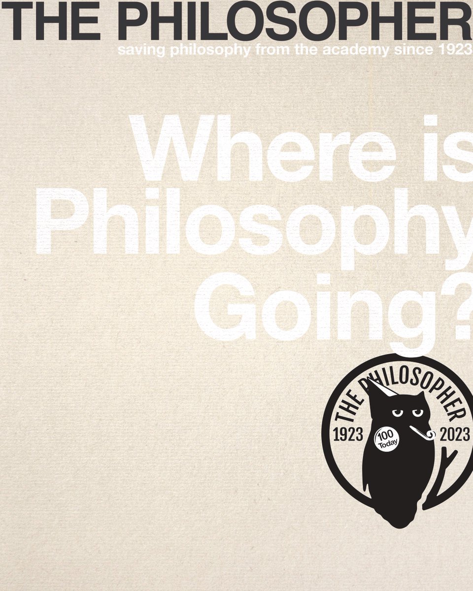 Our new "100th anniversary" print issue is out now!

"Where is Philosophy Going?": Future-oriented thinking from Twitter folk including: <a href="/freetobeChi/">Chi Rainer Bornfree☀️they/them</a>, <a href="/nemocentric/">Thomas Moynihan</a>, @LeaMundi, <a href="/bayesianboy/">Mel Andrews</a>, <a href="/jensensuther/">Jensen Suther</a>, and many more.  

You can buy a copy here: bit.ly/3JMgs2Y