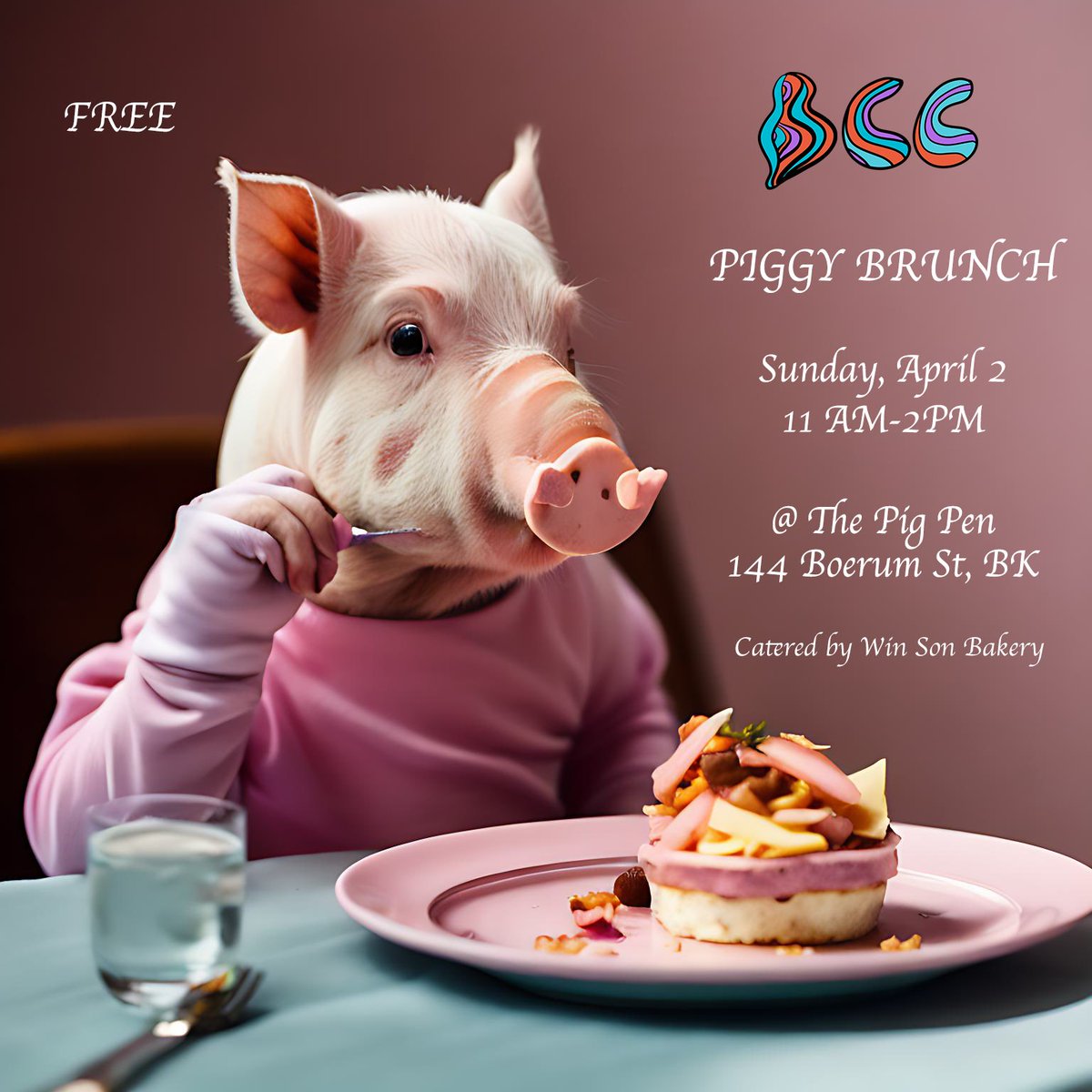 You are invited to a very Piggy Brunch at the brand new BCC PIG PEN this Sunday @ 11 am. Come feast, hang out, and vibe with the community. FREE Catered by @winsonbakery 144 Boerum St, BK