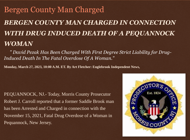 ArtFletcher9's tweet photo. Monday, March 27, 2023
#BergenCountynj #Man #Charge #DRUGINDUCED #DEATH #PEQUANNOCKNJ #WOMAN David Pezak #Arrested #StrictLiability #Drug-Induced #Death #Fatal #Overdose #BreakingNews #crimenews #morriscountynj @ECOAlphaTango @mericanaf7 @thepatersonian @LodiNJNews @CooperPJake https://t.co/5hyChBbxaf