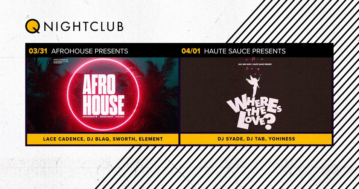 THIS WEEK @ Q:

🌴 3/31 AfroHouse w/ 🎂 <a href="/LaceCadence/">Lace Cadence</a>, DJ Blaq, <a href="/DjSworth/">Sworth</a>, <a href="/zionsgatesound/">ELEMENT</a>

🔥4/1 <a href="/HauteSauceSEA/">Haute Sauce</a> x <a href="/Daz907/">Dazoncè</a> x <a href="/FreshestPilot/">B.HAZE</a> w/ <a href="/dj_syade/">Syade</a>, @TheyAdore, @Yohinessj

🎫 bit.ly/343TOBG