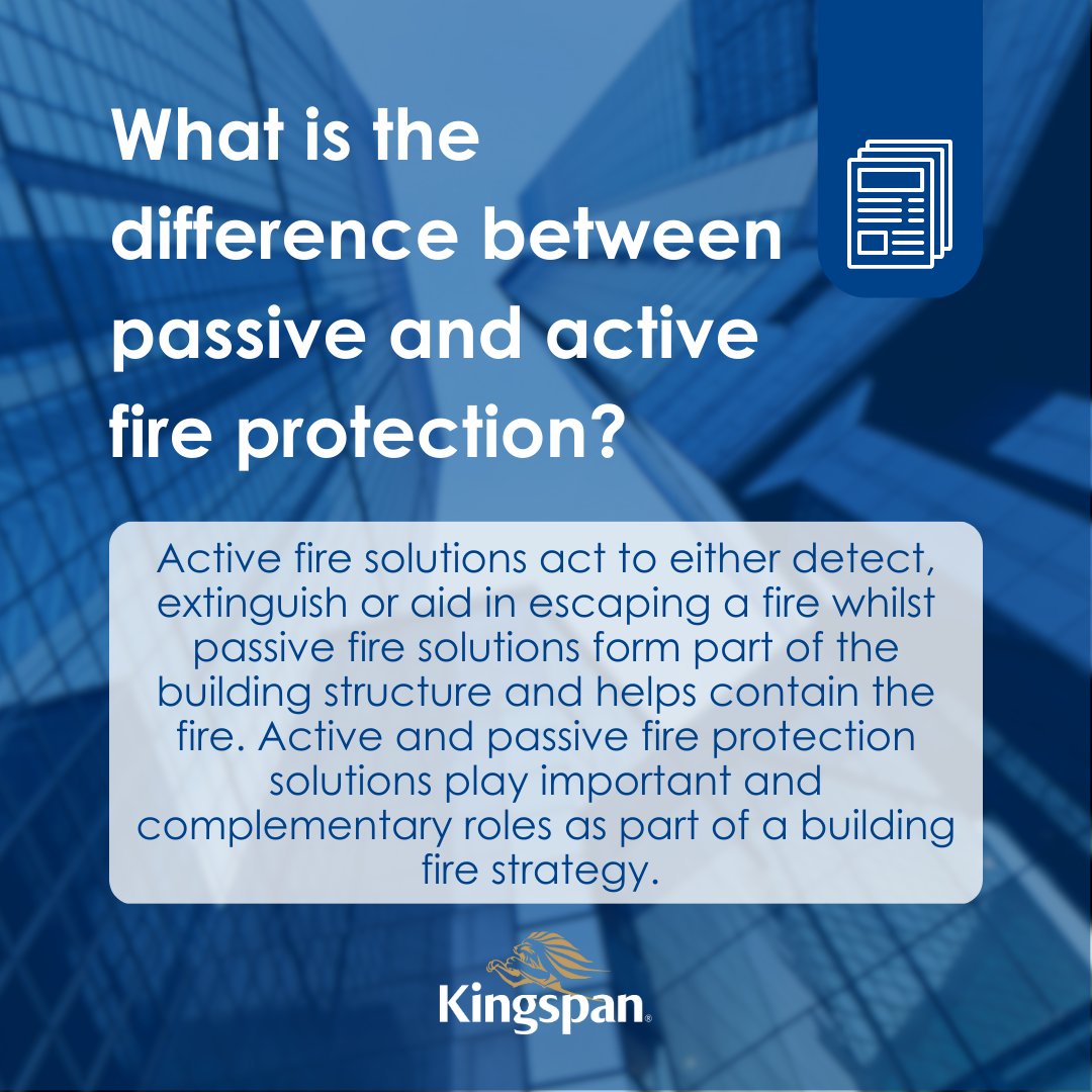 KingspanHVAC_UK's tweet image. What is the difference between passive and active fire protection?

#ActiveFireSolutions act to either detect, extinguish or aid in escaping a fire whilst #PassiveFireSolutions form part of the #BuildingStructure and help contain the #Fire.

Find out more- bit.ly/3YwXDXD