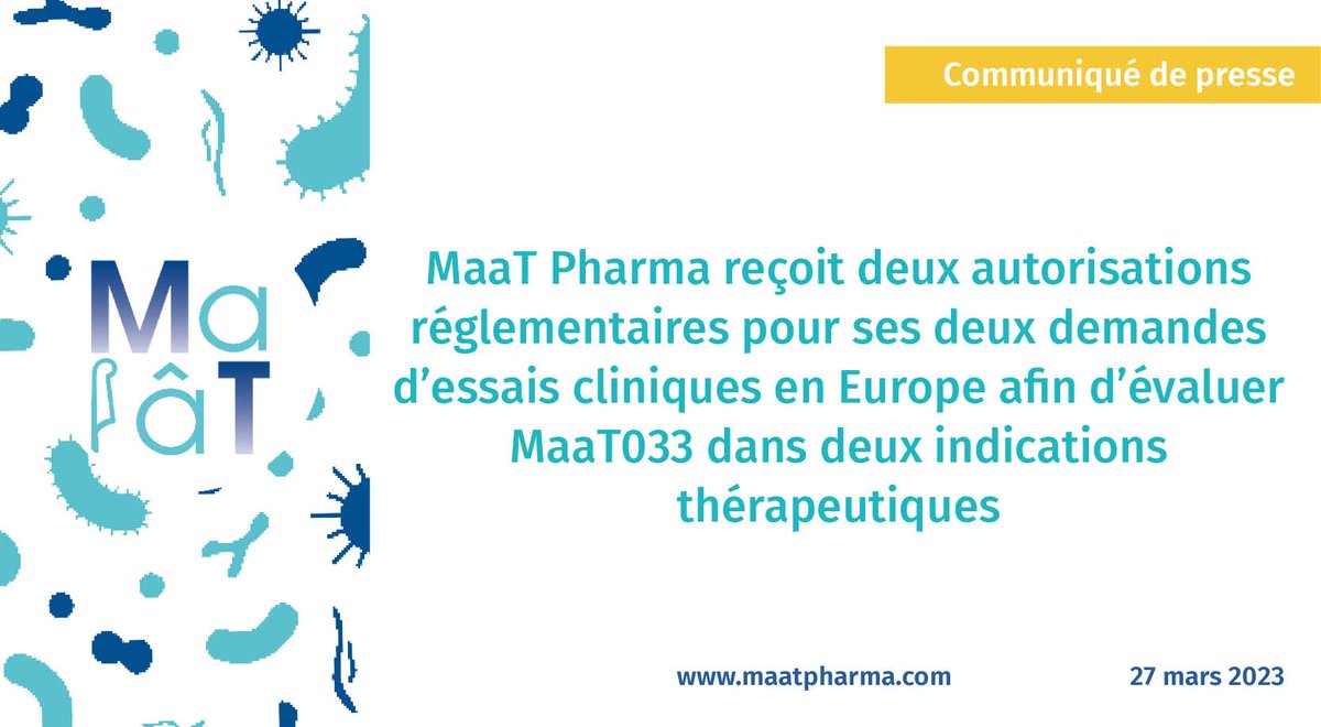 🔔[COMMUNIQUE DE PRESSE] - MaaT Pharma reçoit deux autorisations réglementaires pour deux demandes d’essais cliniques en Europe afin d’évaluer MaaT033 dans deux indications thérapeutiques
👉 lnkd.in/gzP3AgMk
#développementclinique #Microbiote #Oncologie #SLA #CancerduSang