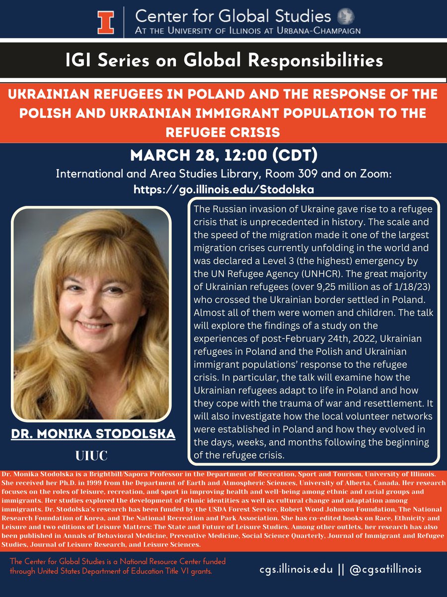 Missed our announcement? Dr. Monika Stodolska will be hosting her lecture TOMORROW at 12PM, "Ukrainian Refugees in Poland and the Response of the Polish and Ukrainian Immigrant Population to the Refugee Crisis." Learn more at, cgs.illinois.edu/news/2023-03-2…