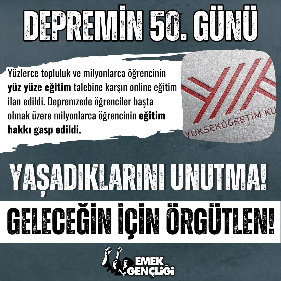 emekgencligi's tweet photo. Depremin 50. günü. 
Yaşadıklarını unutma!
Geleceğin için örgütlen!
#deprem https://t.co/SwQDJpZzXa