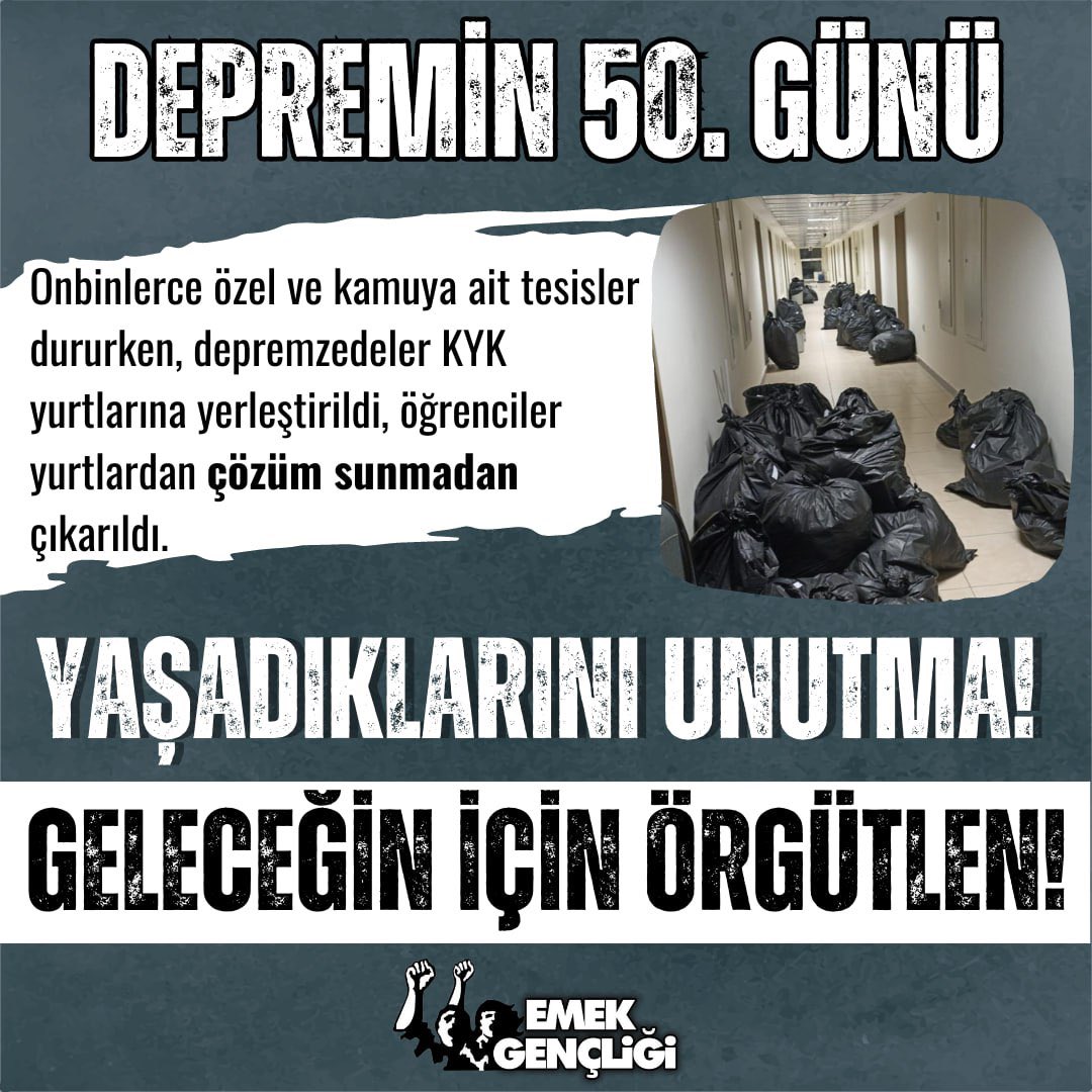 emekgencligi's tweet photo. Depremin 50. günü. 
Yaşadıklarını unutma!
Geleceğin için örgütlen!
#deprem https://t.co/SwQDJpZzXa