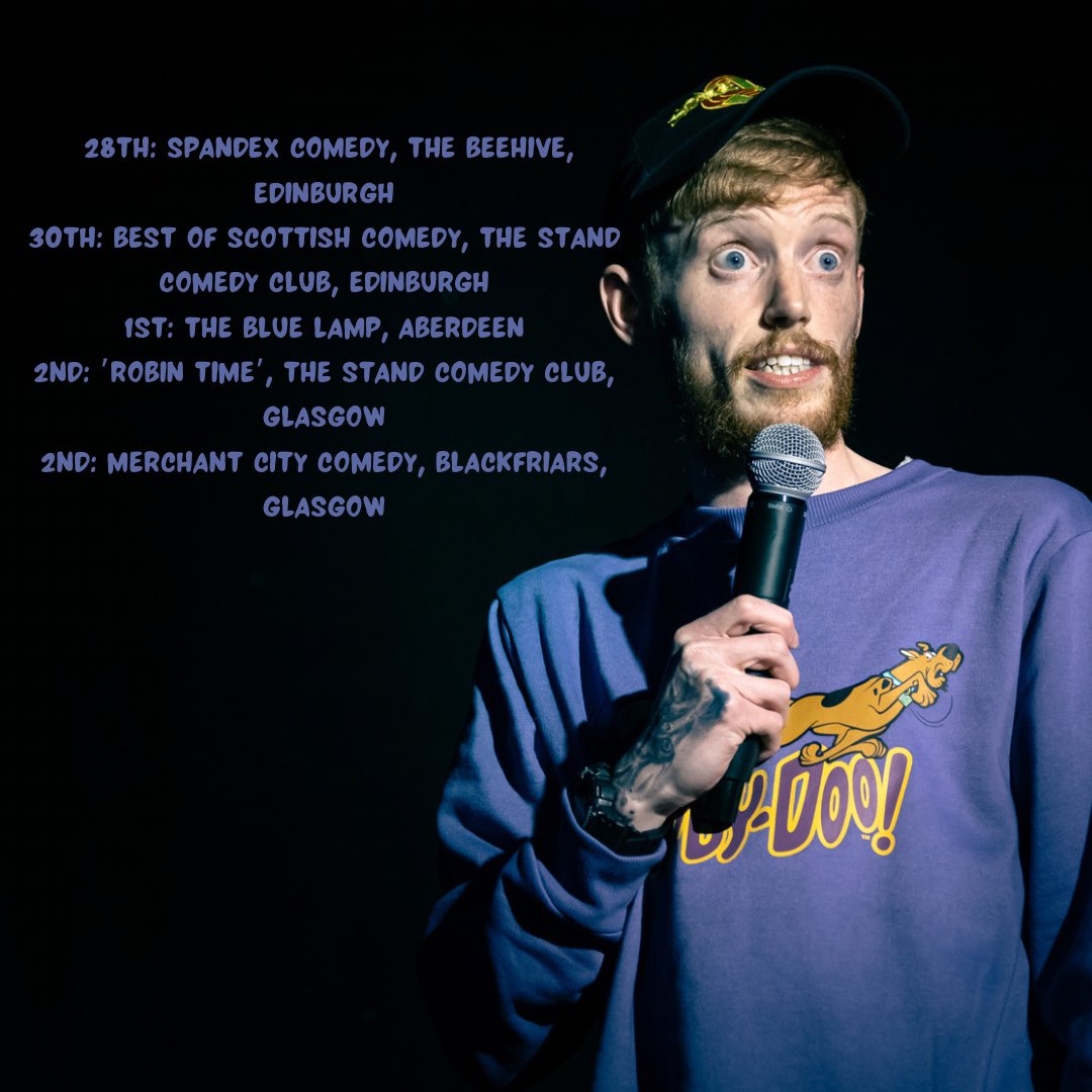 RobinGrainger's tweet photo. ๐GIGS THIS WEEK๐
Amazing gigs in Edinburgh, Aberdeen and Glasgow to close out the month and start the new one, including the last performance of โRobin Timeโ. (Link in bio for remaining tix)
Hopefully see you all there! :)
#comedy #edinburgh #aberdeen #glasgow #robintime https://t.co/2mCFfvxJGr