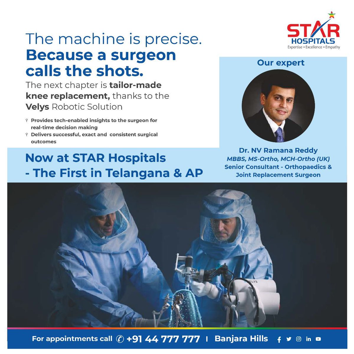 starhospitalsin's tweet image. At Star Hospitals, Banjara Hills we already had the top orthopedic surgeons in town, and now we have the latest and best-in-class Velys Robotic Solution for tailor-made knee replacement, for the first time ever in Telangana and AP.
#starhospitals #robotickneereplacement