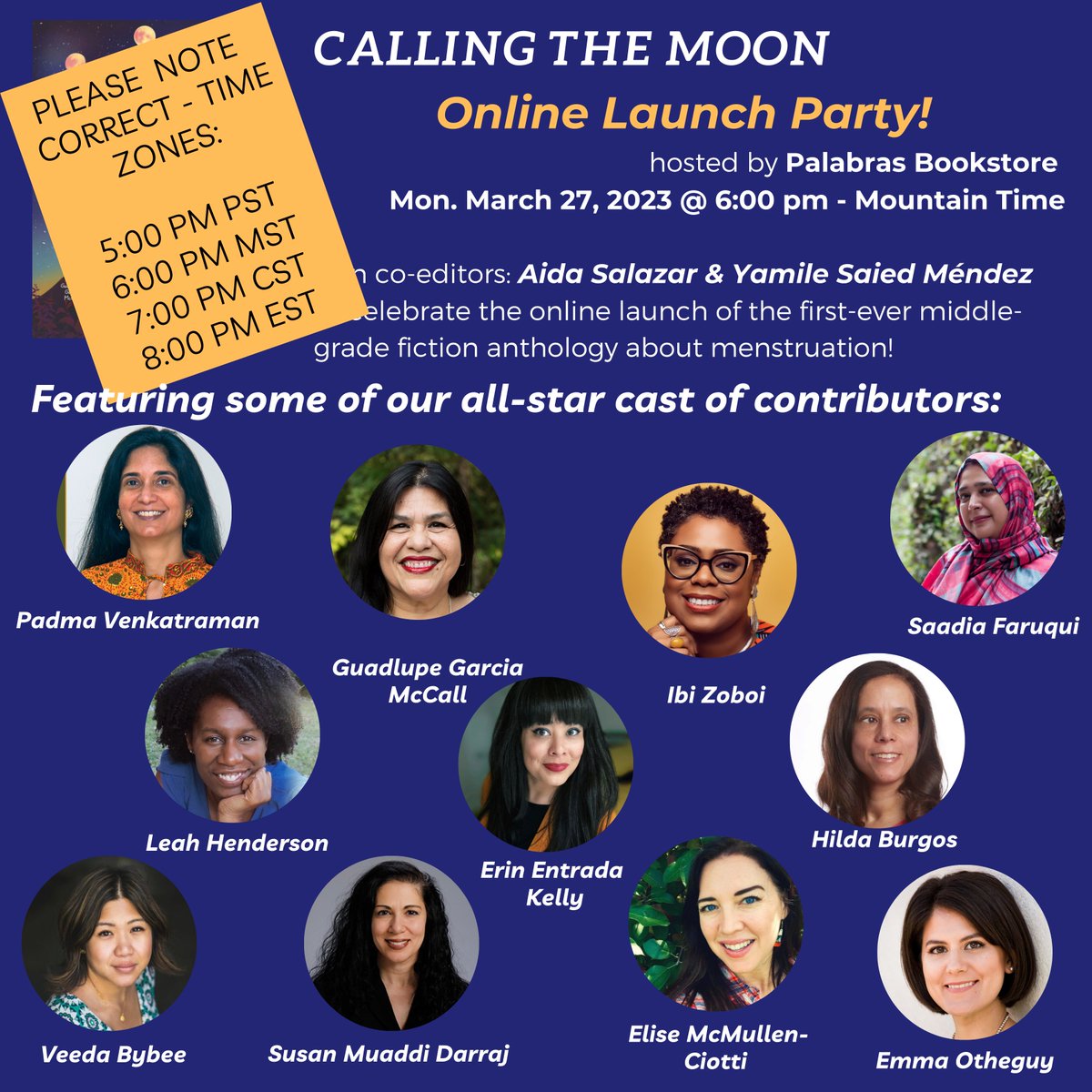 TONIGHT!! Please see the *correct* time zones for tonight's virtual launch party of CALLING THE MOON at @palabras_bookstore.

5:00 PM PST 
6:00 PM MST
7:00 PM CST
8:00 PM EST

Register here: palabrasbookstore.com/event/calling-…

We can't wait to see you today in whichever time zone!