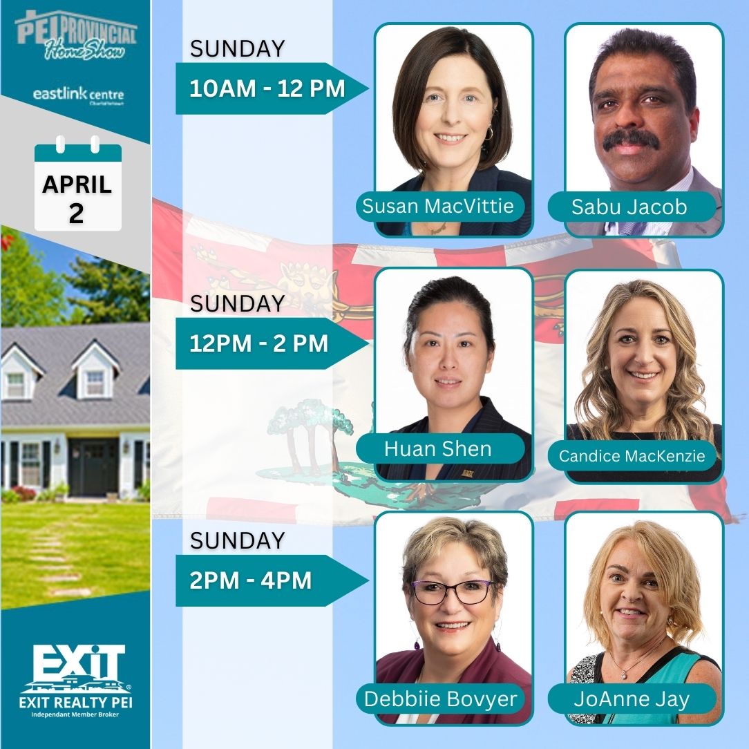 EXITRealtyPEI's tweet photo. We'll be at the 2023 PEI Provincial Home Show this weekend! Check out our Agent Schedule 📅 below.

Friday, March 31: 12 noon – 8:00 pm
Saturday, April 1: 9:00 am – 6:00 pm
Sunday, April 2: 10:00 am – 4:00 pm

See you there! 
#peirealestate #princeedwardisland #PEI https://t.co/2qPPD1p3Oy