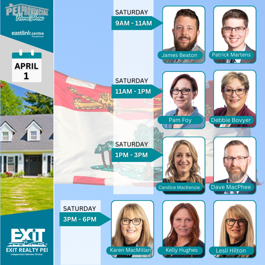 EXITRealtyPEI's tweet photo. We'll be at the 2023 PEI Provincial Home Show this weekend! Check out our Agent Schedule 📅 below.

Friday, March 31: 12 noon – 8:00 pm
Saturday, April 1: 9:00 am – 6:00 pm
Sunday, April 2: 10:00 am – 4:00 pm

See you there! 
#peirealestate #princeedwardisland #PEI https://t.co/2qPPD1p3Oy