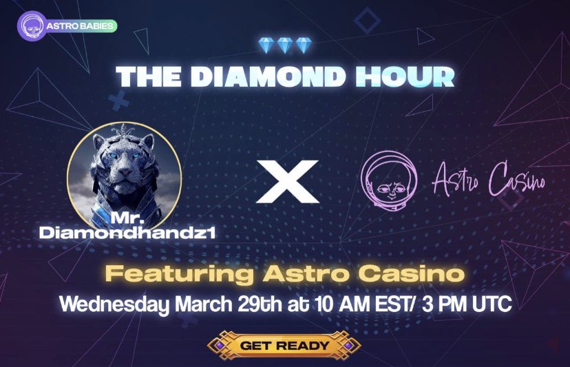 Join us Wednesday March 29th 2023 at 10 AM EST/3 PM UTC on The Diamond Hour 💎 as we host <a href="/AstroBabiesNFT/">Astro Babies | Astro Casino LIVE!</a> Astro Casino! We will discuss their project, roadmap, and what they have in store for the #Crypto market. You DON’T want to miss it! See you there! 💎🤲🏻 #NFT $BNB $LUNC $SHIB