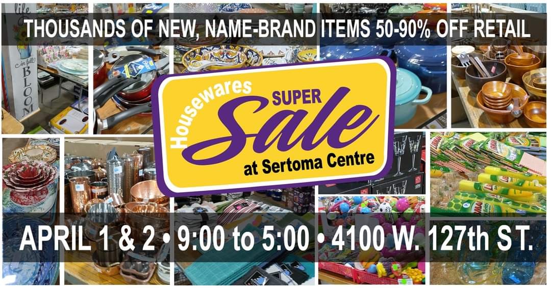 actionsertoma's tweet image. @SertomaCentreIn Housewares SUPER Sale, Sat April 1 and Sun April 2 ONLY, 9 am to 5 pm, 4100 W. 127th Street, Alsip.  

#Sertoma #ActionSertoma
#Alsip #Fundraiser
#Chicagoland