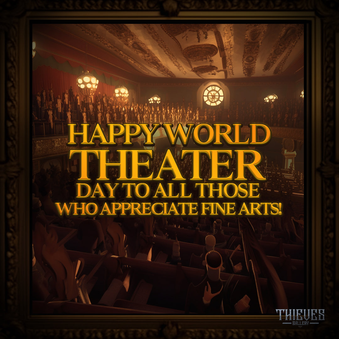 We celebrate this amazing day every year at Arcadia, do you?

#WorldTheaterDay #web3community #Web3 #NFT