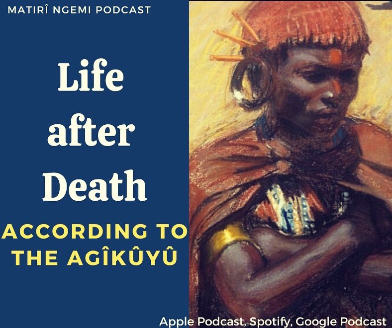 The pre-colonial Agîkûyû did not believe in heaven or hell. We did not believe in a devil either. Those concepts were introduced to us in the 20th Century by missionaries. We also did not believe in the idea of death. So, what was our concept of the afterlife?

A thread 🧶  (1/9)