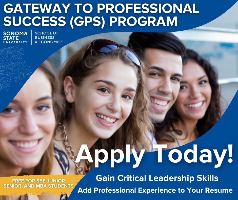 sonomasbe's tweet photo. Take advantage of our Gateway to Professional Success (GPS) Program to enhance your career-readiness!  GPS is a series of 6 workshops focused on key professional skills employers seek in new college graduates.  Apply by April 14th! Visit us at https://t.co/sKfEPE9vJX https://t.co/HHQ5bGoTbe