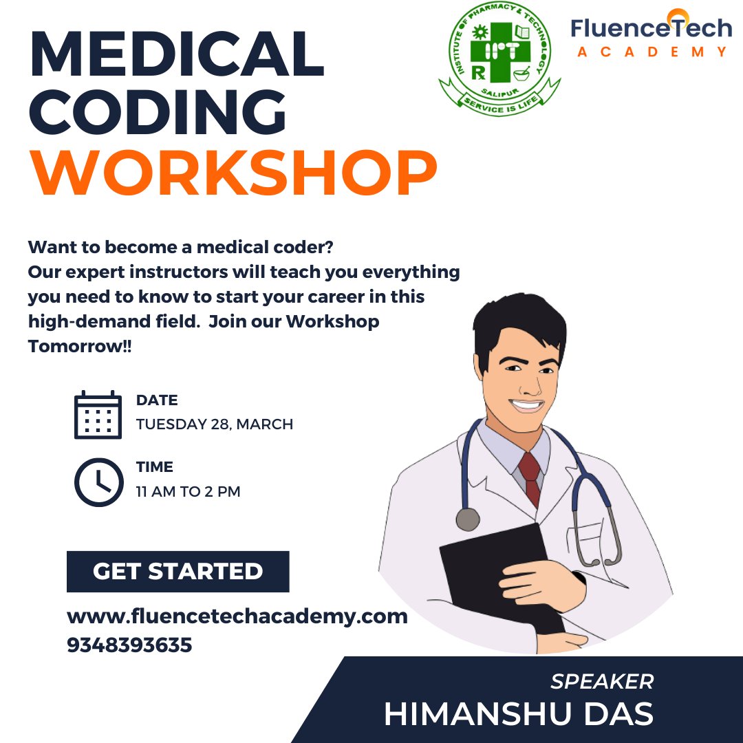 FluenceTechA's tweet image. Medical Coding Workshop!!!!
FluenceTech Academy is going to conduct Workshop on Medical Coding at the Institute of Pharmacy Technology, Salipur on 28th March 2023.
#fluencetechacademy
#medicalcoding 
#medicalcodingworkshop
#workshop 
#pharmacy
#pharmacollege
#cuttack